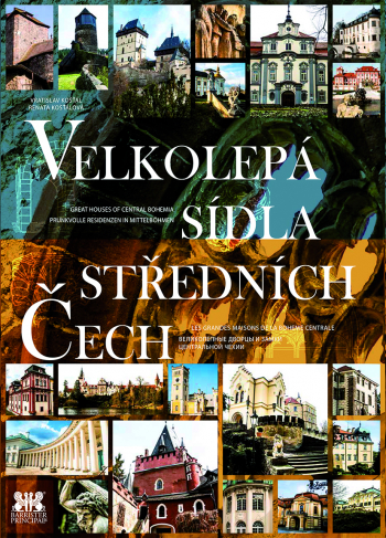 VELKOLEPÁ SÍDLA STŘEDNÍCH ČECH