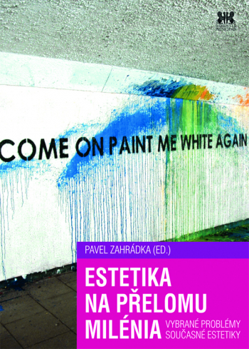 Estetika na přelomu milénia